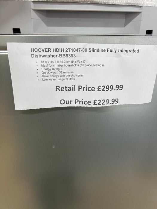 Grade A HOOVER HDIH 2T1047-80 Slimline Fully Integrated Dishwasher -BB5393